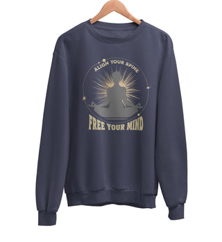 Align Your Spine, Free Your Mind Sweatshirt