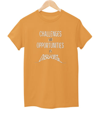 Challenges Are Opportunities Tee