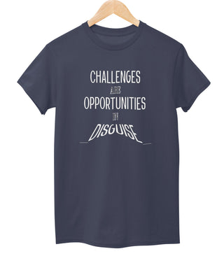 Challenges Are Opportunities Tee