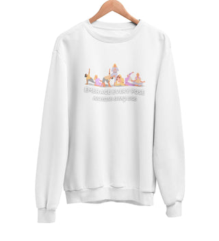 Embrace Every Pose Sweatshirt