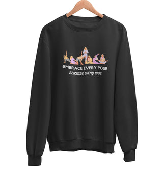 Embrace Every Pose Sweatshirt