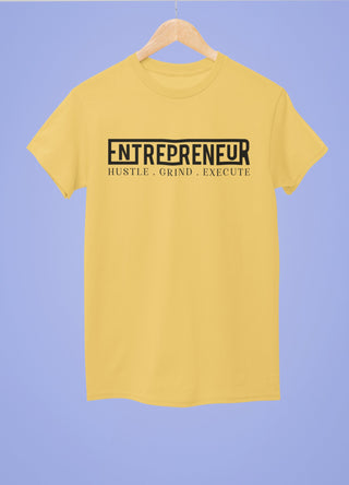 Entrepreneur Hustle Grind Execute Half Sleeve T-Shirt