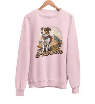 Everyday Is Pawsome Sweatshirt