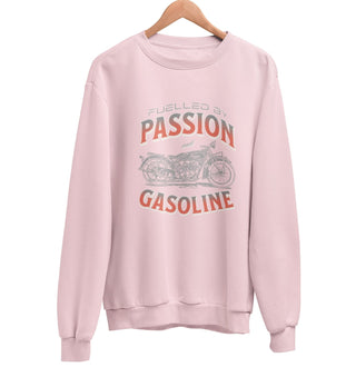 Fuelled by Passion & Gasoline Sweatshirt