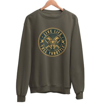 Live Life Full Throttle Sweatshirt