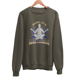 More Zen Less Tension Sweatshirt