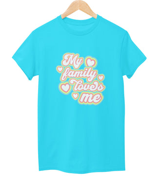 My Family Loves Me Kids T-Shirts