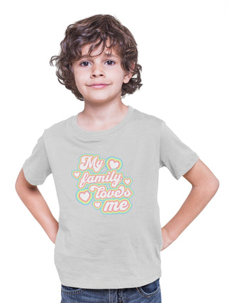 My Family Loves Me Kids T-Shirts