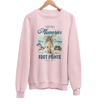 Take Memories Leave Footprint Sweatshirt